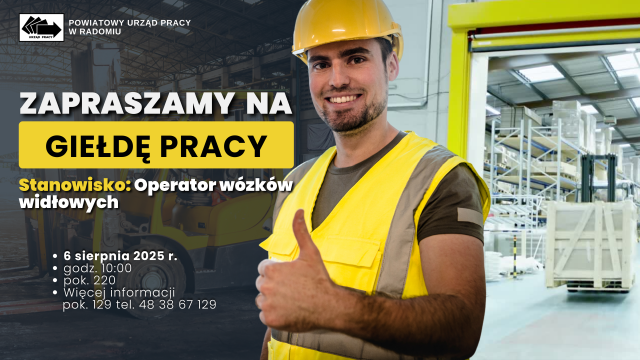 Zdjęcie artykułu Giełda Pracy w PUP Radom – Zatrudnienie na Stanowisku Operatora Wózków Widłowych