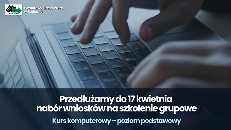 Zdjęcie artykułu Przedłużamy nabór wniosków na szkolenia grupowe dla osób bezrobotnych!