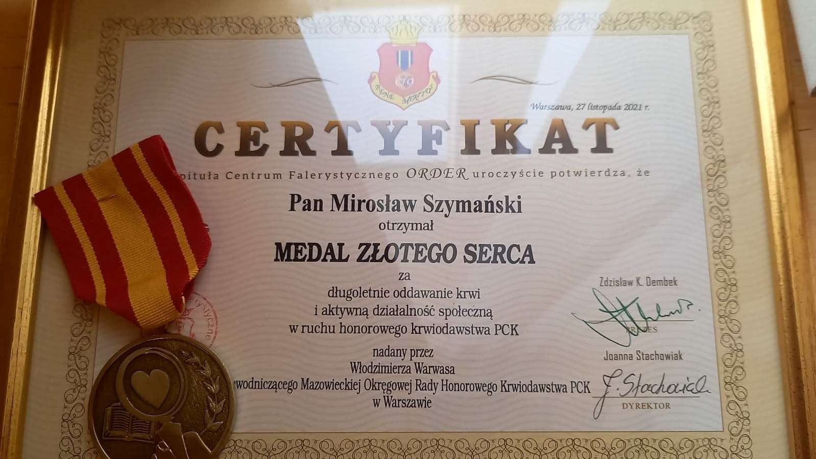 Certyfikat - Medal złotego serca dla Pana Mirosława Szymańskiego